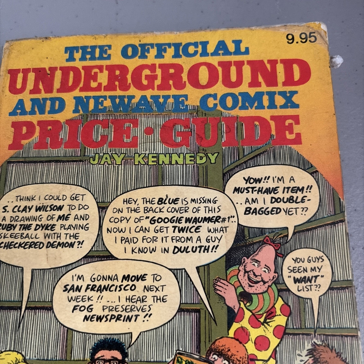 THE OFFICIAL UNDERGROUND & NEWAVE COMIX PRICE GUIDE 1st EDITION 1982