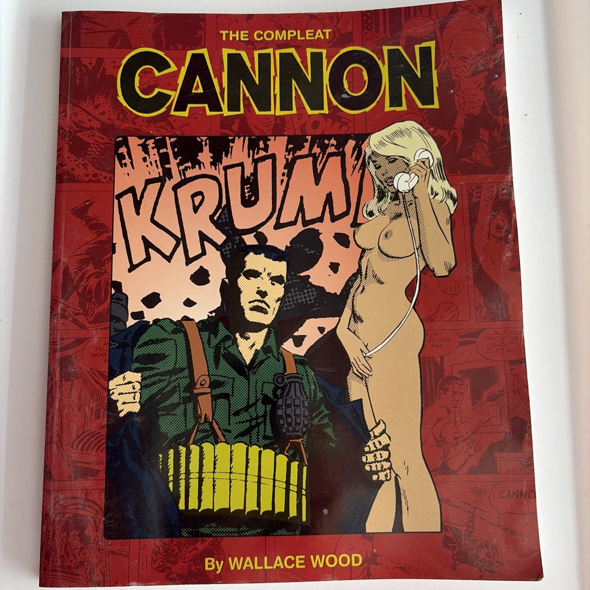 Wallace Wood The Compleat Cannon 1st Edition 2001 Oversized SC Fantagraphics