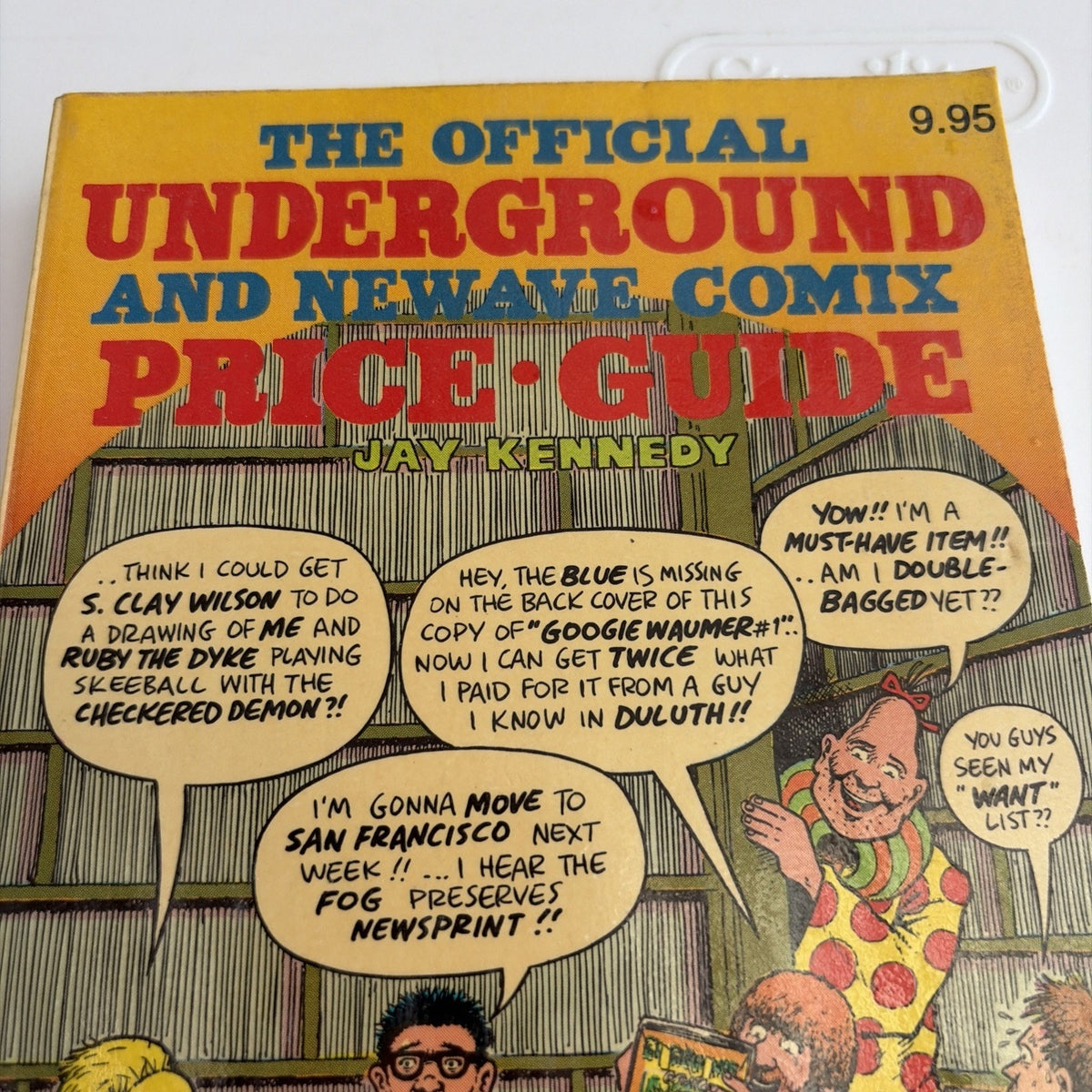 THE OFFICIAL UNDERGROUND & NEWAVE COMIX PRICE GUIDE 1st EDITION 1982
