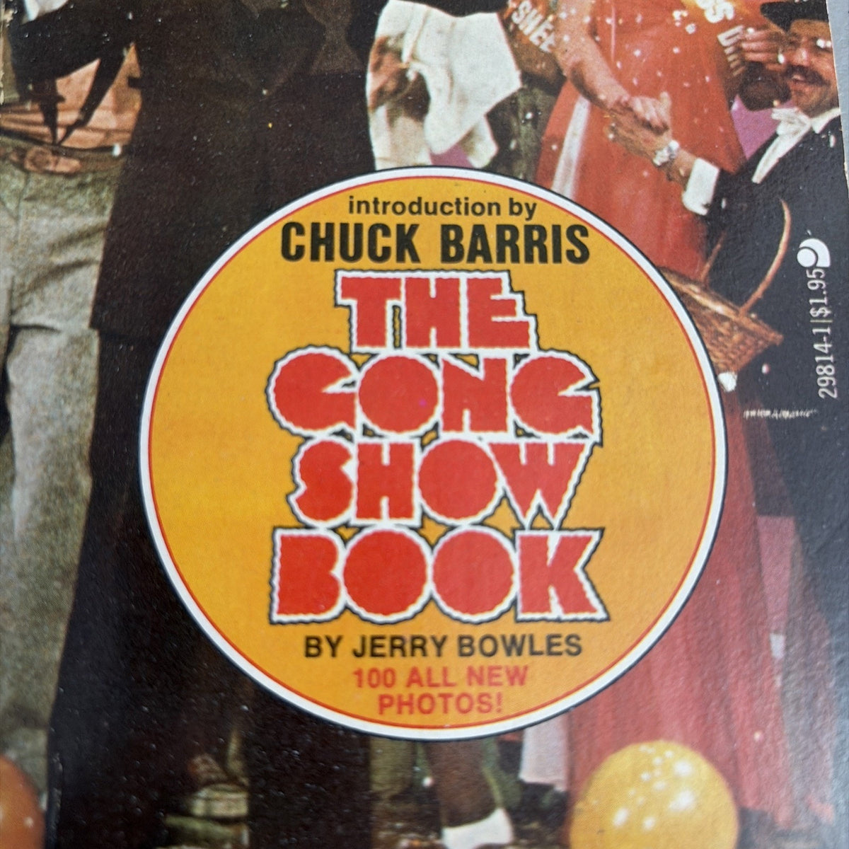 The Gong Show book by Jerry Bowles, Intro by Chuck Barris, 100 photos!