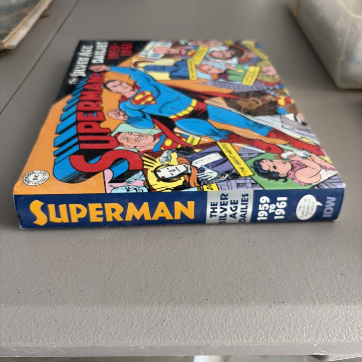 1959 - 1961 Superman The Silver Age Dailies DC Comics Hardcover Book