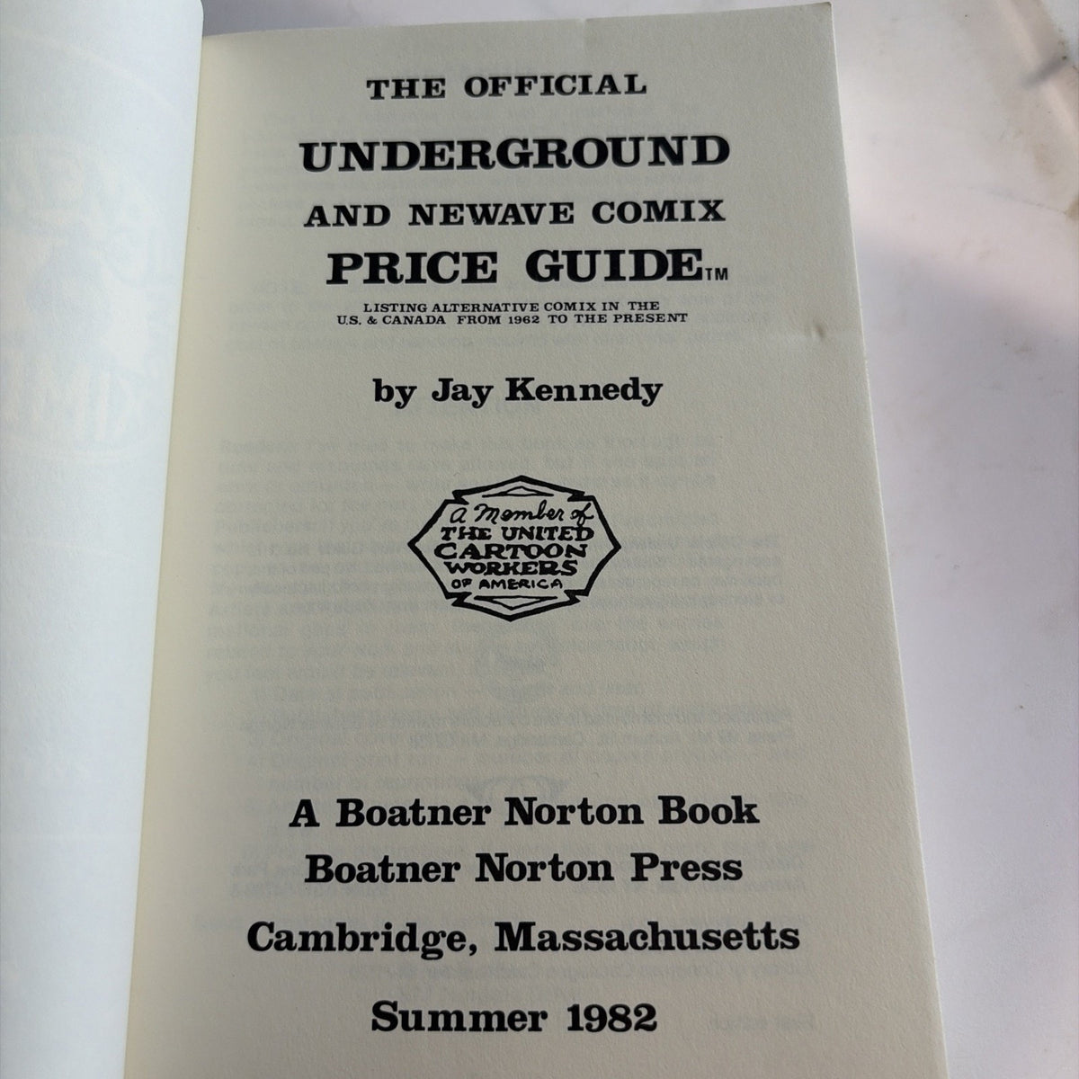 THE OFFICIAL UNDERGROUND & NEWAVE COMIX PRICE GUIDE 1st EDITION 1982