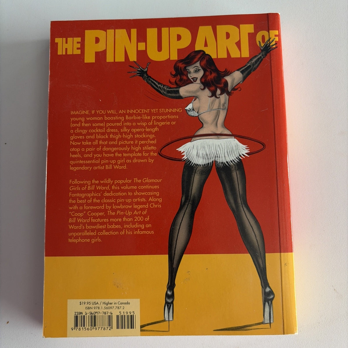 The Pin-Up Art of Bill Ward by Alex Chun and Bill Ward 1st Print Fantagraphics
