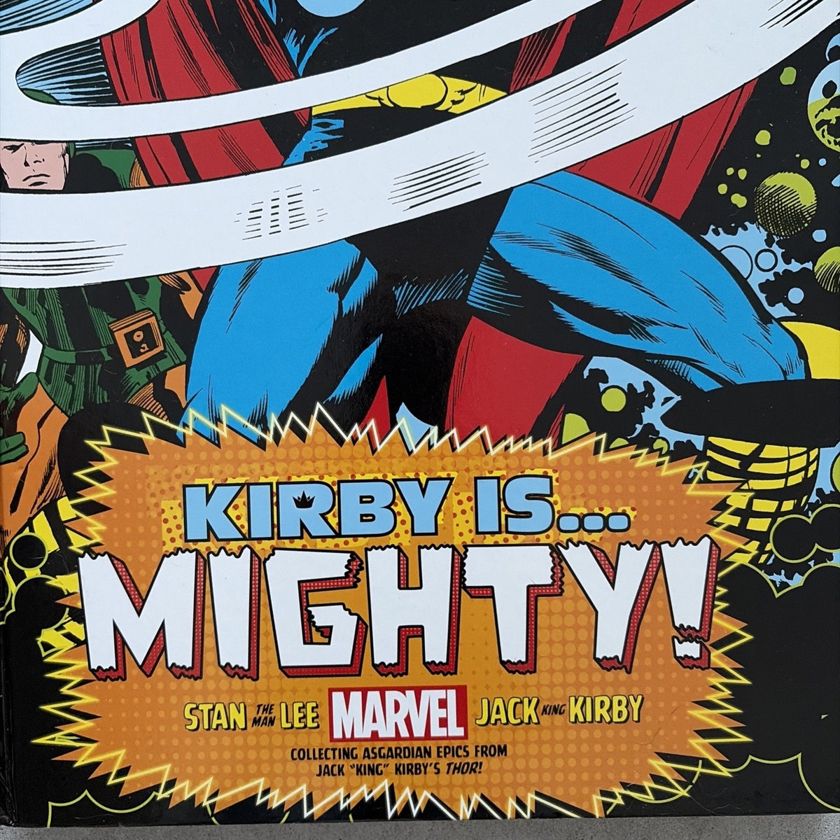 Marvel Kirby Is... Mighty King Size Jack Kirby HC Graphic Novel Thor 21.5” x 14”